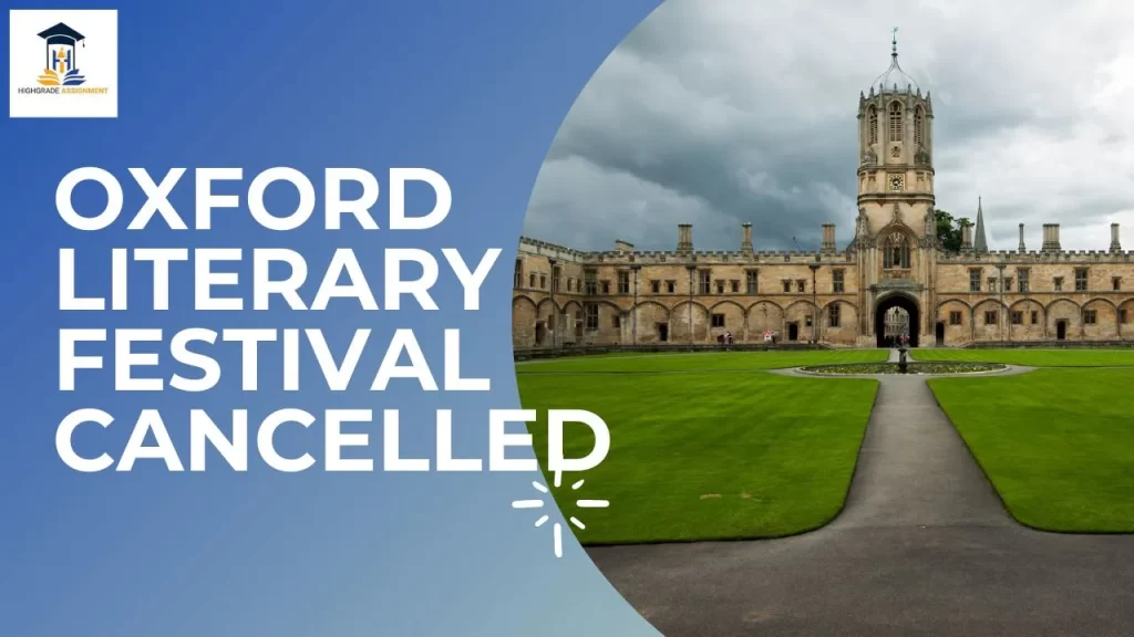 The Oxford LITERARY Festival Got Cancelled