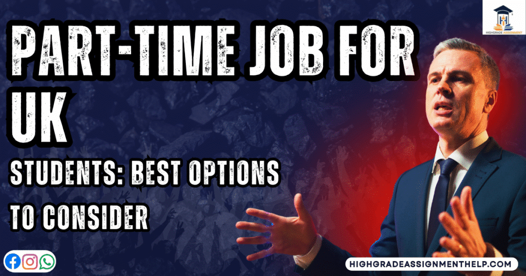Part-Time Job for UK Students