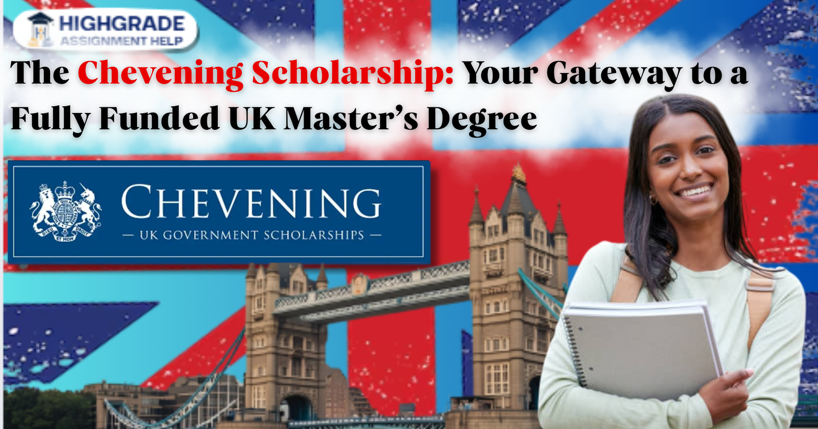 The Chevening Scholarship