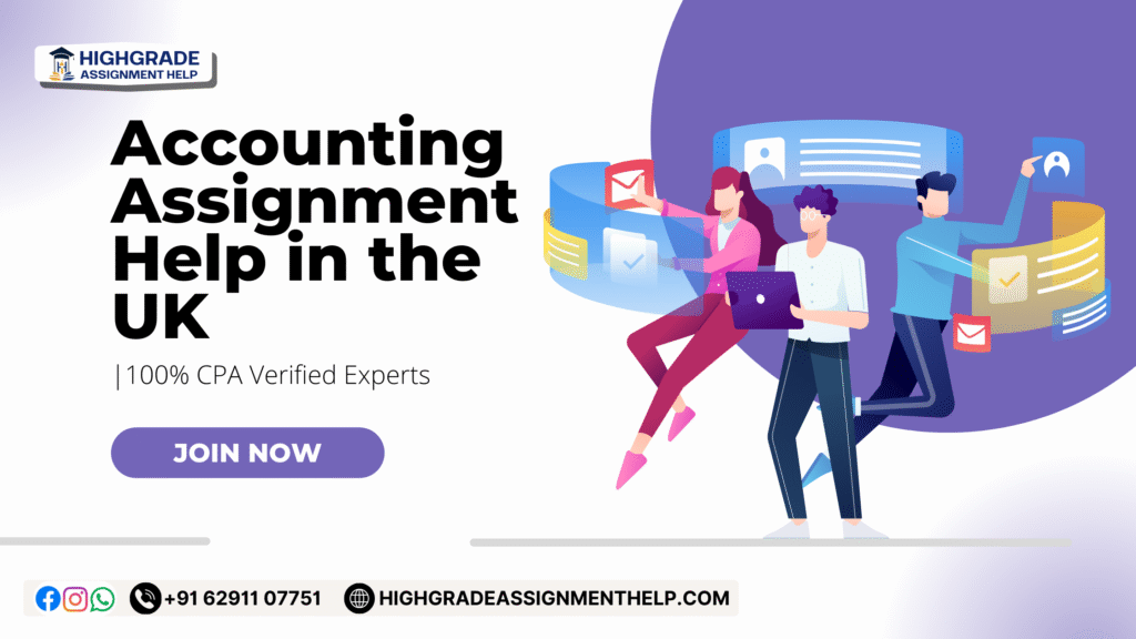 Accounting assignment help in the UK by CPA verified experts – Highgrade Assignment Help banner showing students working on accounting and numerical coursework with a call-to-action to join now.