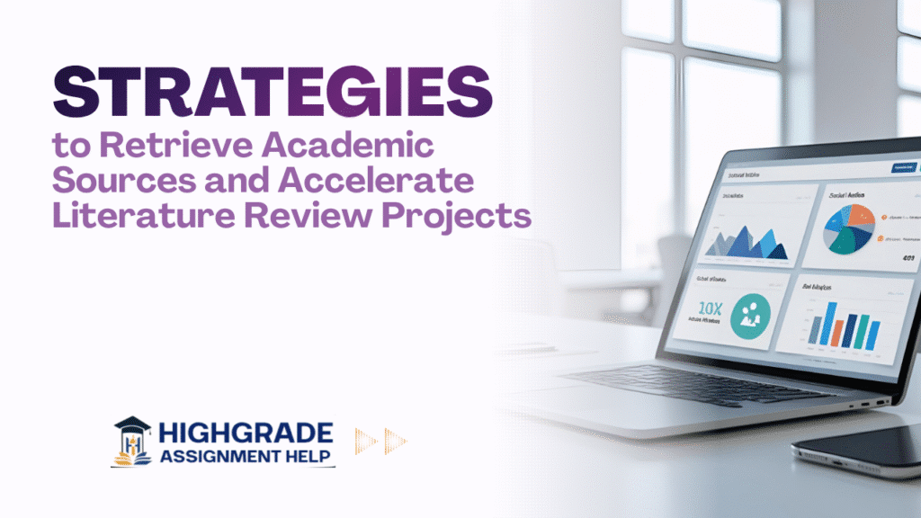 Strategies to Retrieve Academic Sources and Accelerate Literature Review Projects